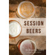Session Beers: Brewing for flavor and balance